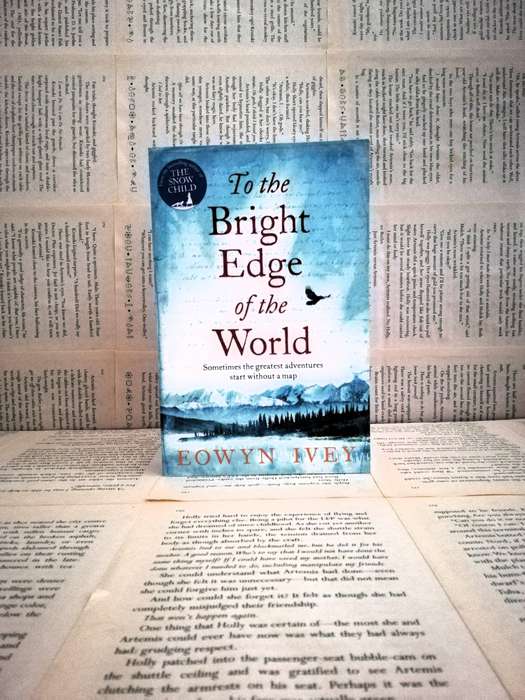 To The Bridge Edge Of The World by Eowyn Ivy
