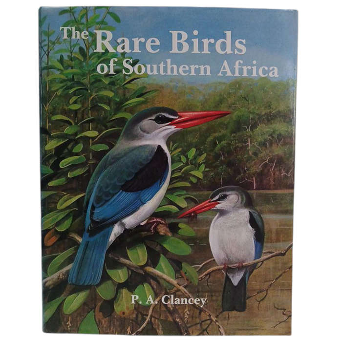 1985 The Rare Birds of Southern Africa By P.A.Clancey Hardcover w/Dustjacket