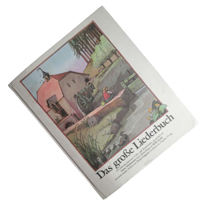 2001 Das Grosse Liederbuch by Anne Diekmann and Tomi Ungerer Hardcover w/o Dustjacket