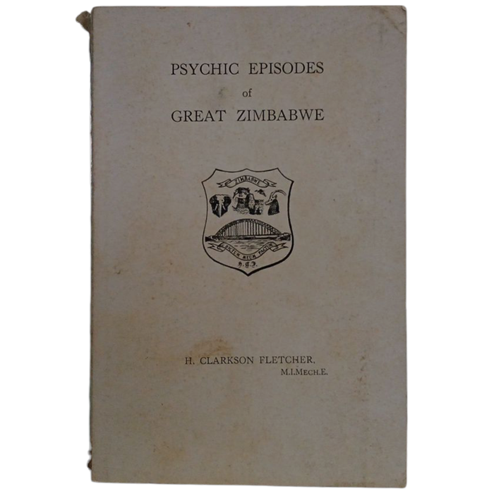 1941 Psychic Episodes of Great Zimbabwe By H.Clarkson Fletcher Softcover