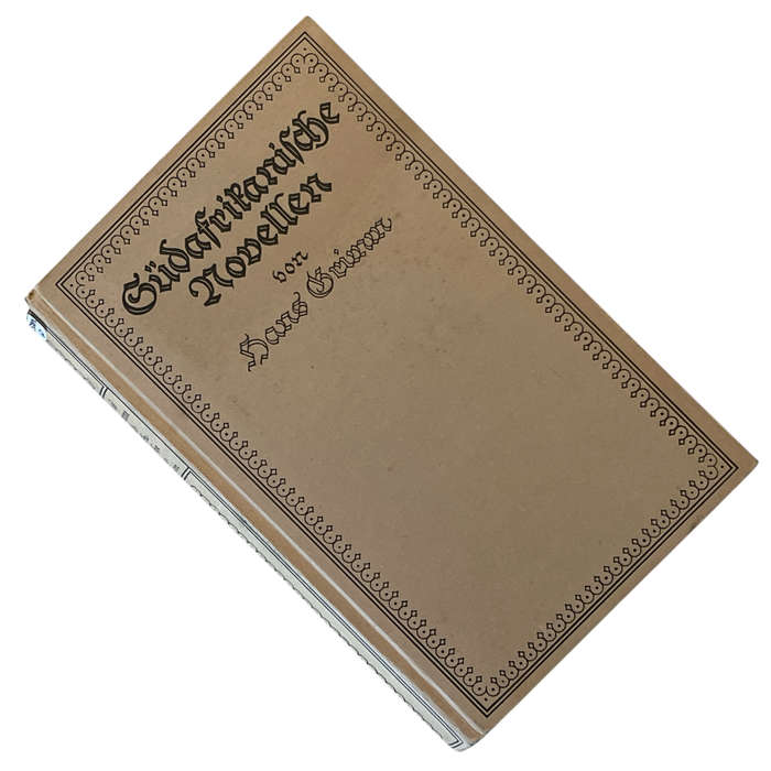 1942 Sudafrikanische Novellen By Hans Grimm Hardcover w/o Dustjacket