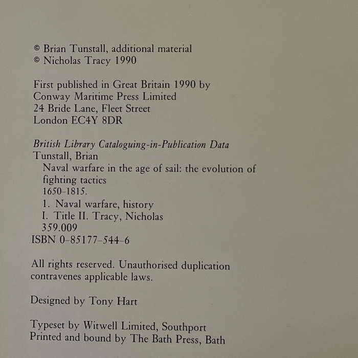 1990 Naval Warfare in The Age of Sail, The Evolution of Fighting Tactics 1650-1815 by Brain Tunstall