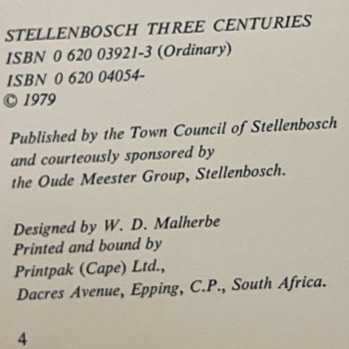 1979 Stellenbosch Three Centuries By Francois Smuts Hardcover w/Dustjacket
