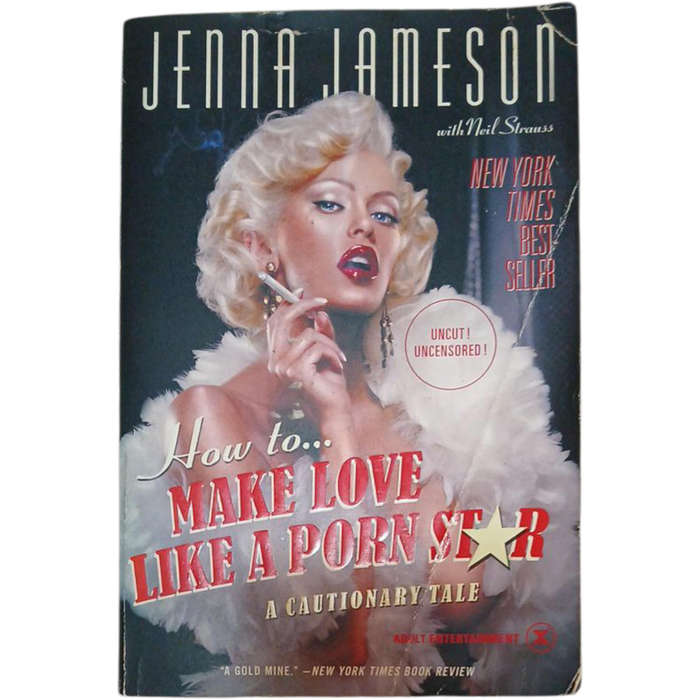 2004 How to Make Love Like a Bestseller by Jenna Jameson Softcover