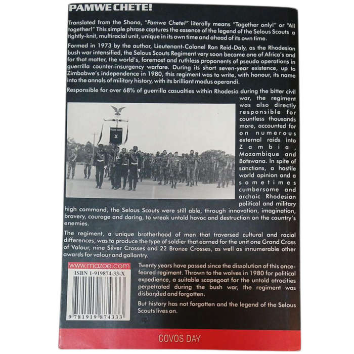 2001 Pamwe Chete The Legend Of The Selous Scouts By Lieutenant Colonel R.F.Reid-Daly Softcover