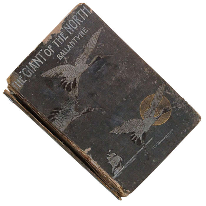 1881 The Giant of the North, Pokings Round the Pole By R.M. Ballantyne Hardcover w/o Dustjacket