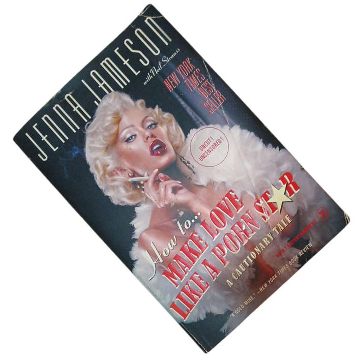2004 How to Make Love Like a Bestseller by Jenna Jameson Softcover