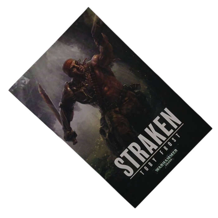 2014 Straken, Warhammer 40,000 by Toby Frost Softcover