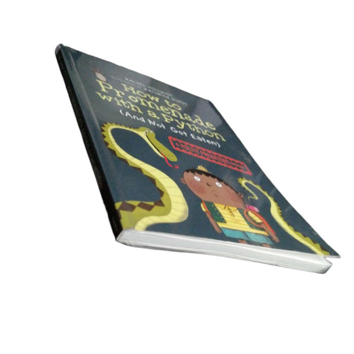 2022 How To Promenade With A Python (And Not Get Eaten) by Rachel Poliquin Softcover