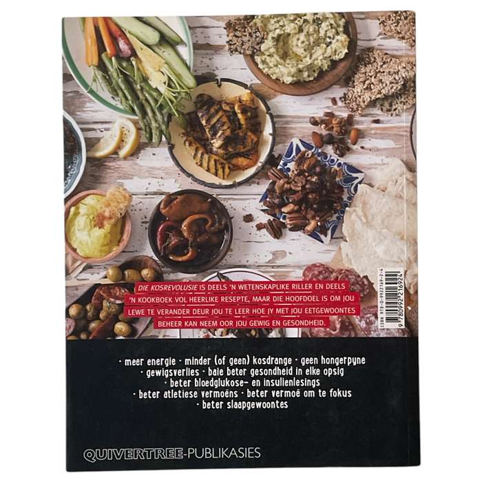 2014 Die Kos Revolusie by Prof. Tim Noakes, Sally-Ann Creed, Jonno Proudfoot and David Grier Softcov
