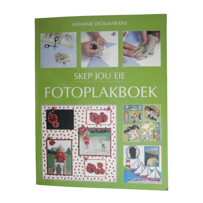 2005 Skep Jou Eie Fotoplakboek by Anname Wolmarans Softcover