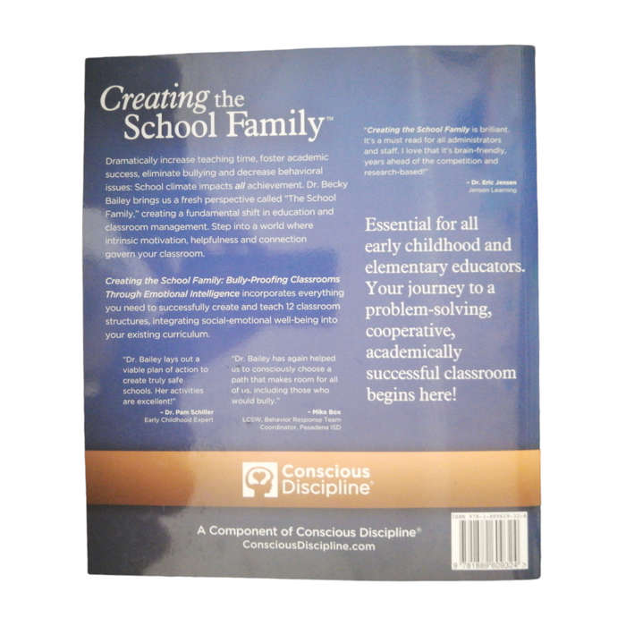 2011 Creating The School Family by Dr. Becky Bailey Softcover