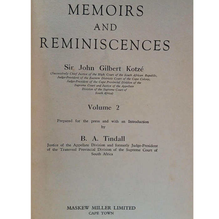 1949 Memoirs and Reminiscences, Sir John Gilbert Kotze By Maskew Miller Hardcover w/Dustjacket