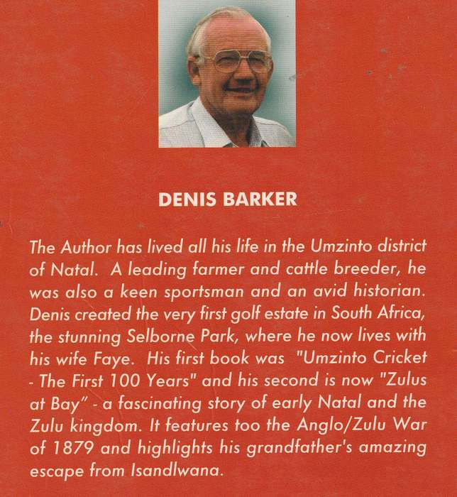 ZULUS AT BAY: A COLONIAL CHRONICLE by Denis Barker
