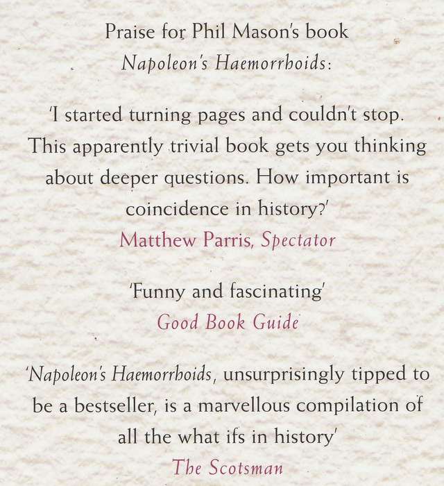 WHAT NEEDLED CLEOPATRA: AND OTHER LITTLE SECRETS AIRBRUSHED FROM HISTORY by Phil Mason