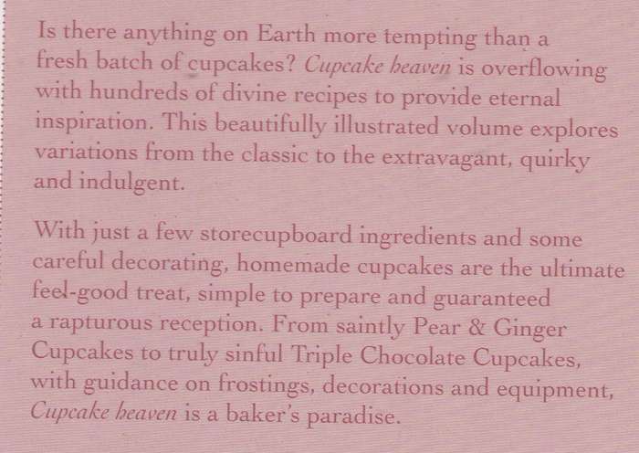 CUPCAKE HEAVEN: HUNDREDS OF DIVINE RECIPES TO TAKE YOU TO BAKING PARADISE