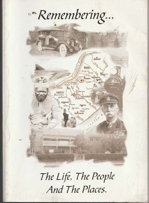 REMEMBERING... THE LIFE, THE PEOPLE AND THE PLACES by Jean Coulter