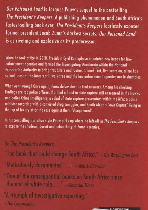 OUR POISONED LAND: LIVING IN THE SHADOWS OF ZUMA'S KEEPERS by Jacques Pauw