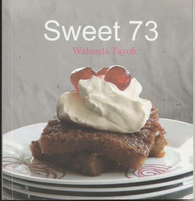 SWEET 73 by Waheeda Tayob