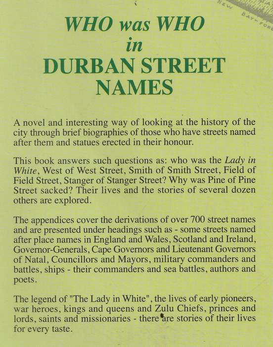 WHO WAS WHO IN DURBAN STREET NAMES by David Dick