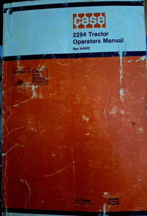 2294 Tractor Operators manual Rac 9-9420 CASE