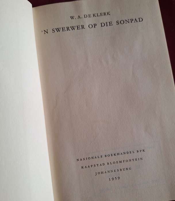 n Swerwer op die Sonpad - WA de Klerk -  1959 - Afrikaans Text