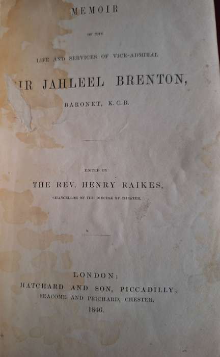 MEMOIR - Vice-Admiral Sir Jahleel Brentom -1846 First edition. Hatchard & Son.