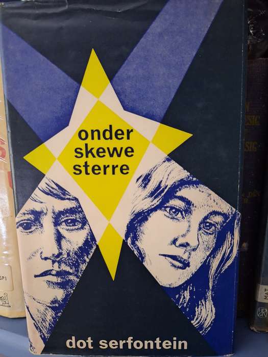 Onder Skewe Sterre- Dot Serfontein. Very scarce title. 1969 - Afrikaans text
