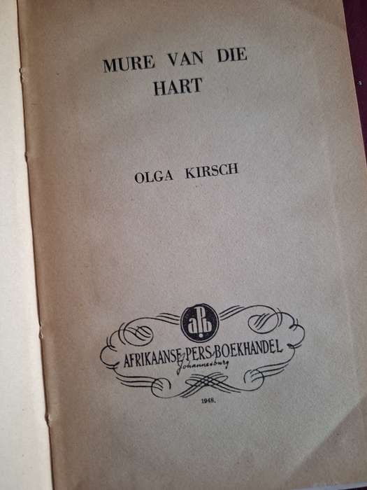 Mure van die Hart- 1948- 1st edition. OLGA KIRCH- Afrikaans text. Poetry / Very Scarce
