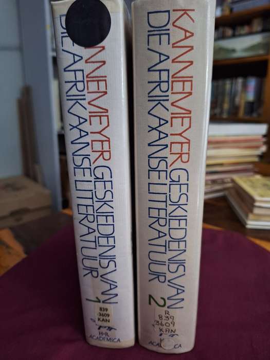 Geskiedenis van die Afrikaanse Literatuur Volumes 1 & 2/JC Kannemeyer-both first editions.