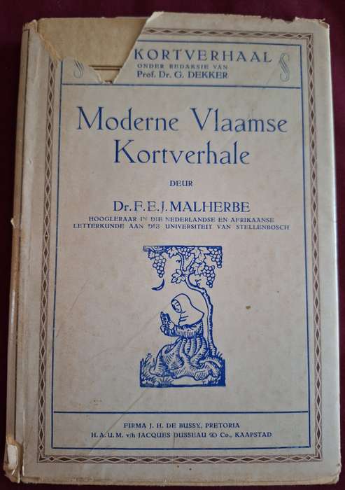 FEJ MALHERBE DR-Moderne Vlaamse Kortverhale-1935 First Edition/Afrikaans-Vlaams