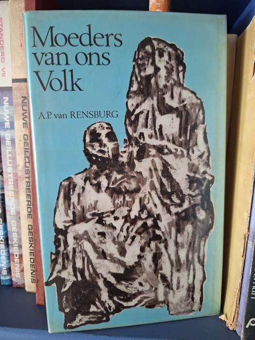 AP van RENSBURG-Moeders van ons volk-1966 met stofomslag.