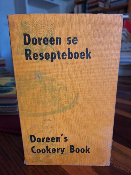 Doreen se Resepteboek/Doreen's Cookery Book - Not dated /Bilingual