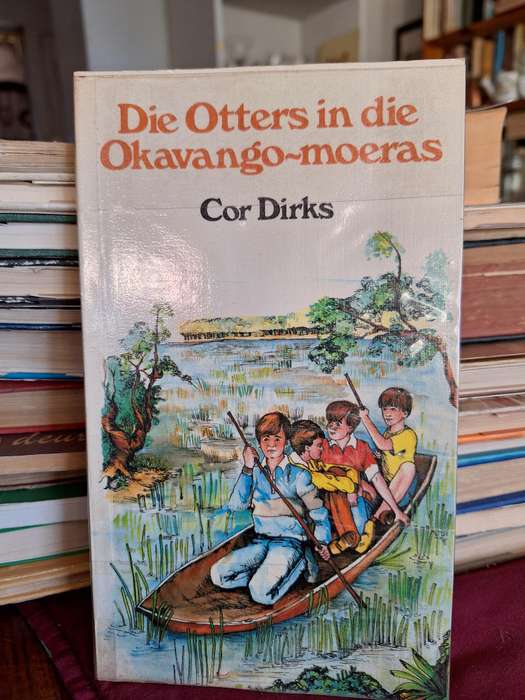 Die Otters in die Okavango-moeras - Cor Dirks - Rare first edition. 1989