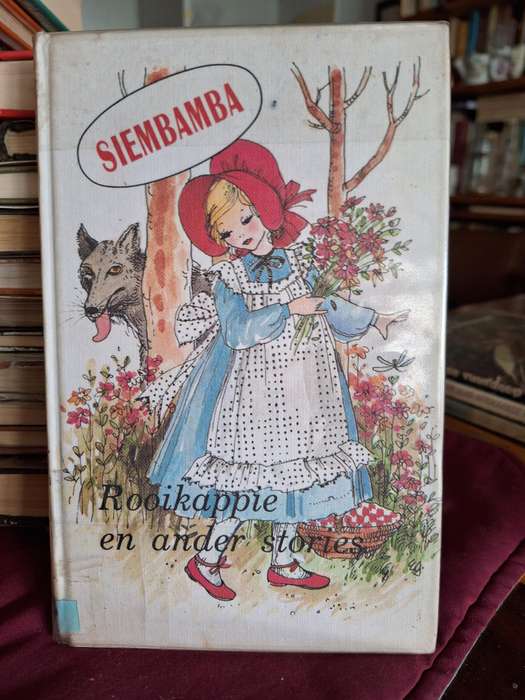 Rooikappie en ander Stories - Siembamba. Children's book. Afrikaans 2009?