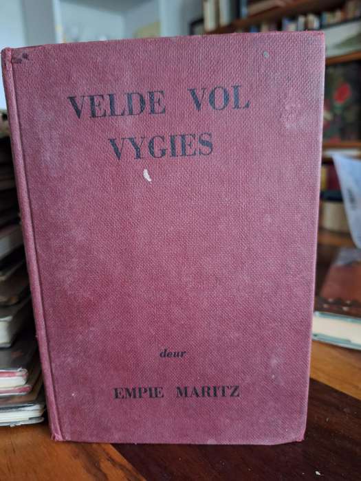 VELDE VOL VYGIES - Empie Maritz - 1958 - Afrikaans