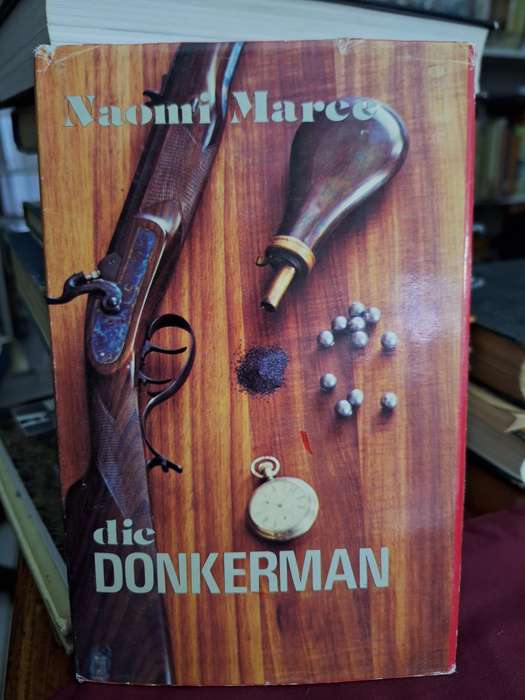 Naomi Maree - die DONKERMAN - Very Scarce - Groot trek- not dated first edition.