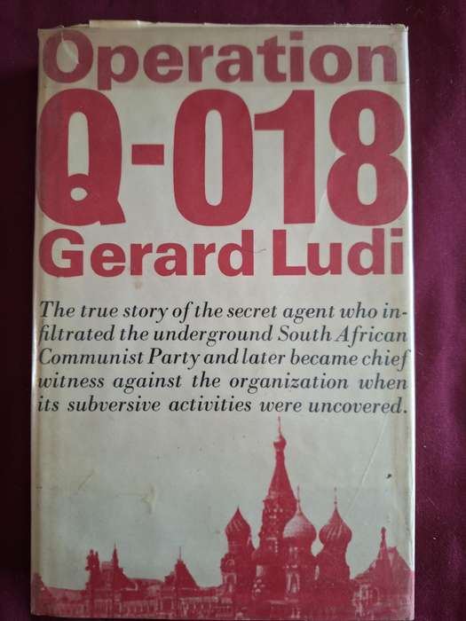 Operation Q-018 Gerard Ludi - 1969 first edition.