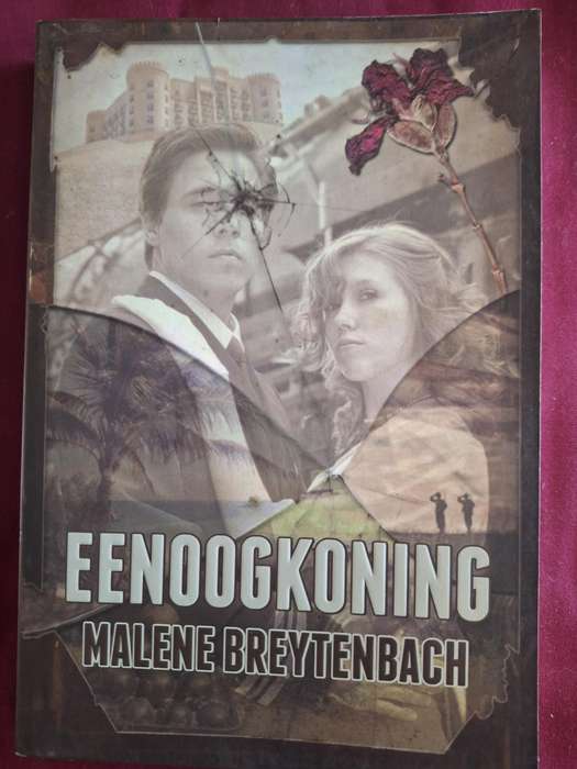 EENOOGKONING Malene Breytenbach - 2012 first edition.