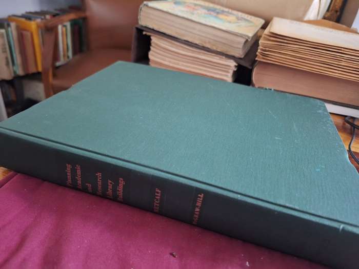 Planning Academic and Research Library Buildings - KEYES D. METCALF - 1965 - Rare