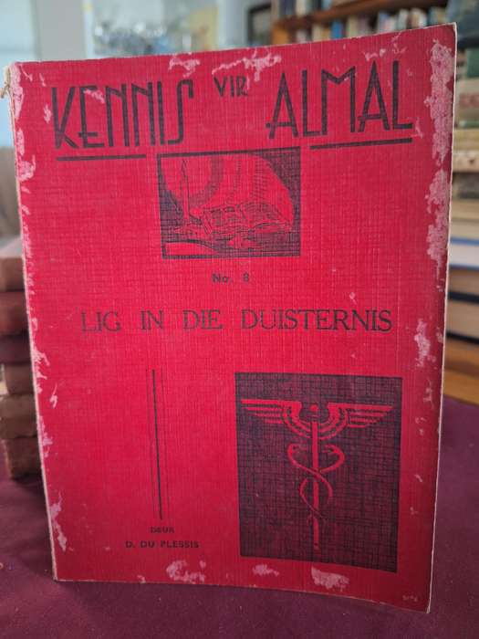KENNIS vir ALMAL no 8, LIG IN DIE DUISTERNIS - 1943 - deur D du Plessis / Scarce