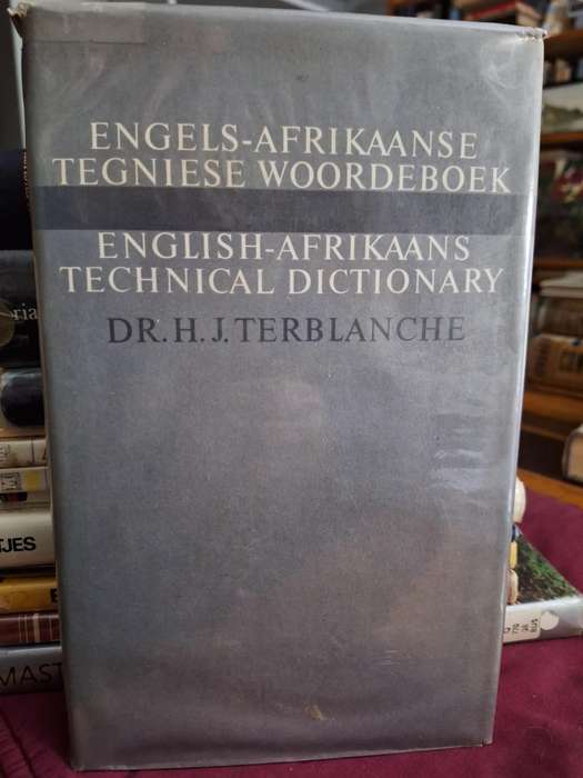 DR. H.J. TERBLANCHE - ENGELS -AFRIKAANSE TEGNIESE WOORDEBOEK- Bilingual. 1964
