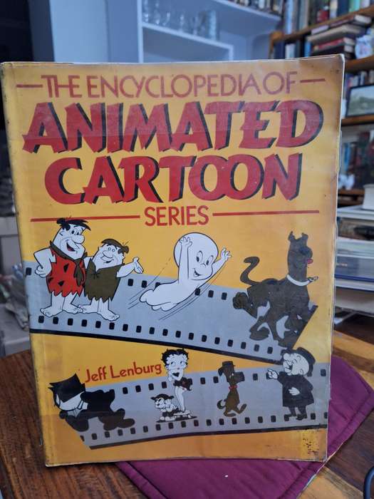 The encyclopedia of ANIMATED CARTOON series - Jeff Lenburg - 1981