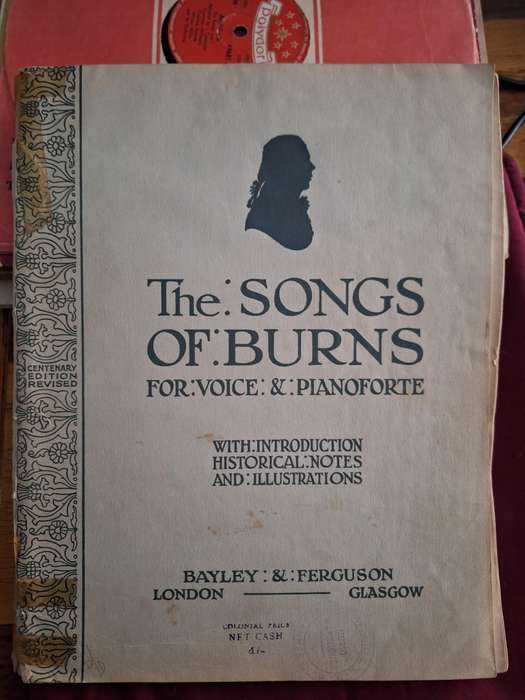 The: SONGS - OF: BURNS for voice: & : pianoforte - Bayley & Furguson - 1896