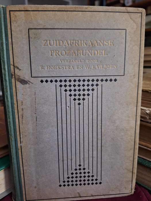 ZUIDAFRIKAANSE PROZABUNDEL Verzameld door R HOEKSTRA/WJ VILJOEN 1918/Dutch