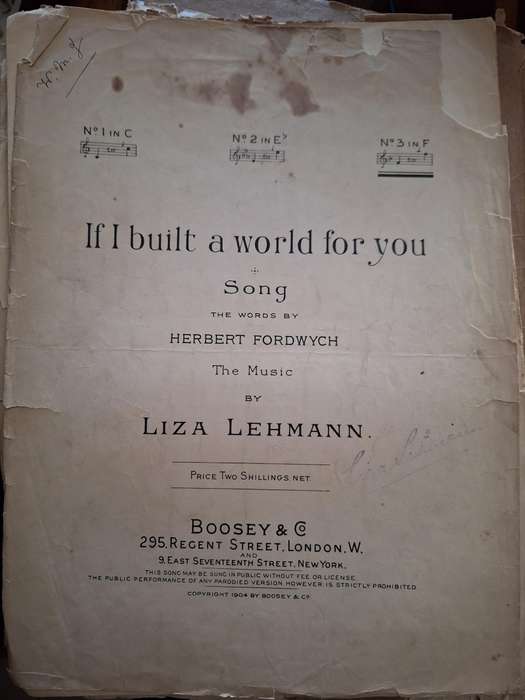 SHEET MUSIC - If I built a world for you song music by LIZA LEHMANN. pp6