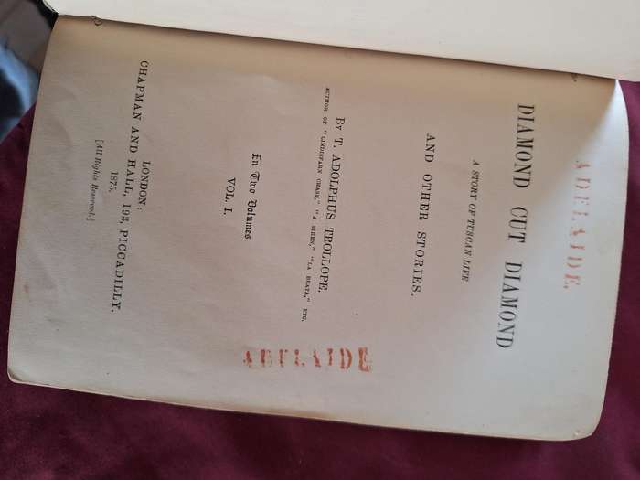 DIAMOND CUT DIAMOND A story of Tuscan life and other stories by T Adholphus Trollope Vol 1-1875