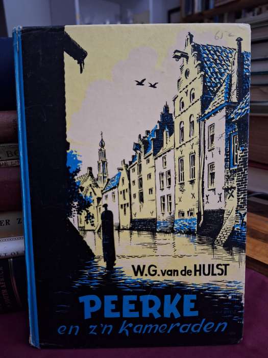 W.G. van de Hulst PEERKE en z'n Kameraden. 1960 edition Jeugverhaal