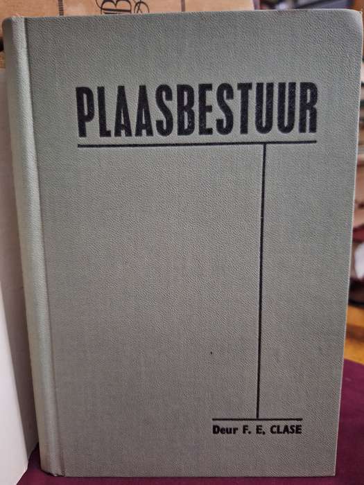 PLAASBESTUUR deur FE Clase. 1959. Uitgewers Sacum