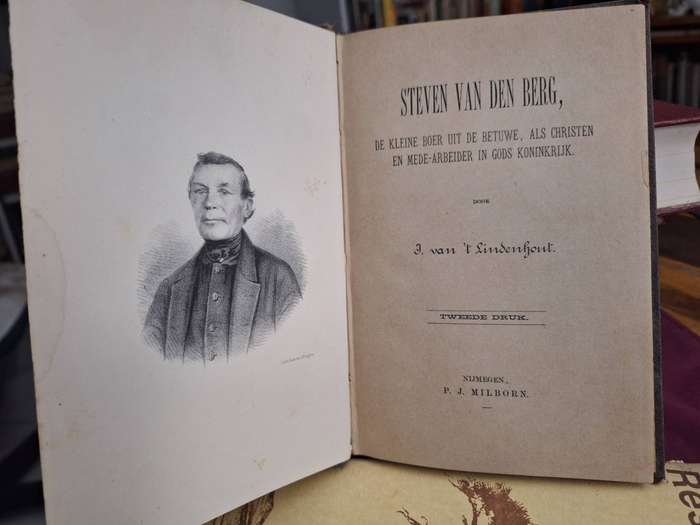 STEVEN v den BERG, de kleine boer uit ..... J VAN 'T LINDENHOUT -1882 rare/Dutch-Spirituality.